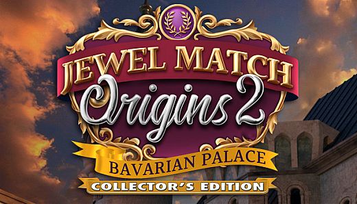 Jewel Match Origins 2 - Bavarian Palace Collector's Edition