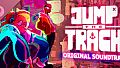 Jump the Track Soundtrack