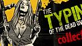 The Typing of The Dead: Overkill Collection