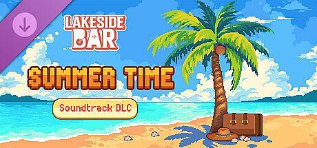 Lakeside Bar - Summer Time - Soundtrack DLC DLC
