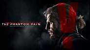 METAL GEAR SOLID V: THE PHANTOM PAIN