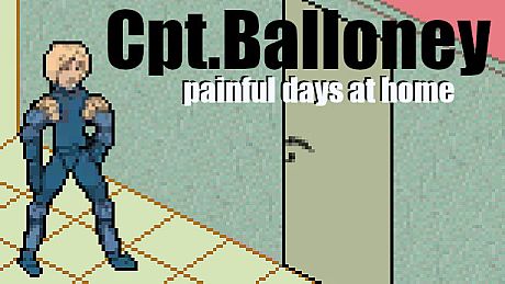 Cpt.Balloney - painful days at home Game