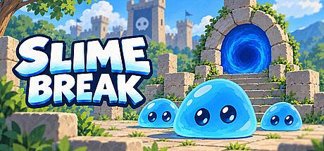 Slime Break