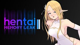 Hentai: Memory leak II