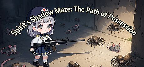 Spirit's Shadow Maze: The Path of Possession 灵影迷宫：附身之途 Game