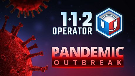 112 Operator - Pandemic Outbreak DLC