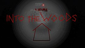 The Home: Into The Woods