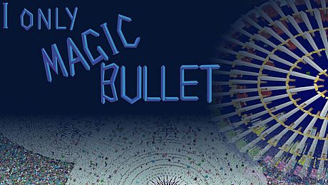 I Only Magic Bullet Game