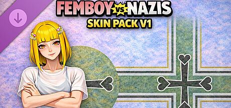 Femboy vs Nazis Skin Pack V1 DLC