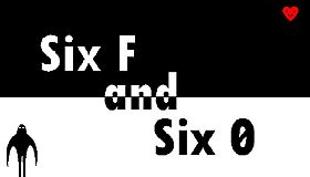 Six F and Six 0