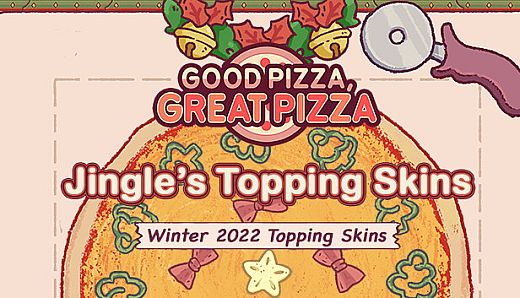 Good Pizza, Great Pizza - Jingle's Topping Skins - Winter 2022 Topping Skins