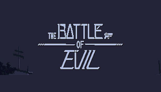 Buy The Battle Of Evil