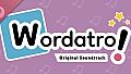 Wordatro! Soundtrack