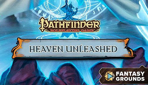 Fantasy Grounds - Pathfinder RPG - Campaign Setting - Heaven Unleashed