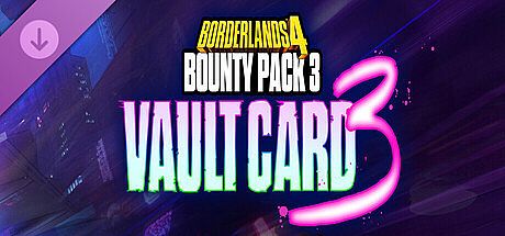 Borderlands4 - Bounty Pack 3: Vault Card 3