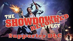 The Showdown Effect: Reloaded - Supporter DLC