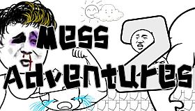 Mess Adventures 2