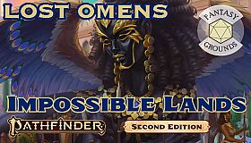 Fantasy Grounds - Pathfinder 2 RPG - Lost Omens: Impossible Lands