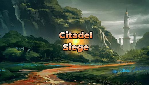 Citadel Siege