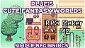RPG Maker MZ - Plue's Cute Fantasy Worlds - Simple Beginnings