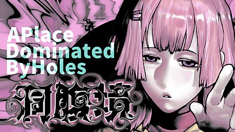 APlaceDominatedByHoles Game