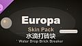 Water Drop Brick Breaker - Europa Skin Pack