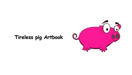 Tireless pig Artbook