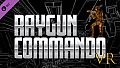 Raygun Commando - Thank You Pack
