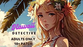 Hawaii Detective: Killing of a Krypto King Adults Only 18+ Patch