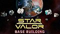 Star Valor - Base Building