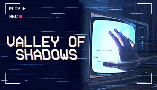 Valley of Shadows