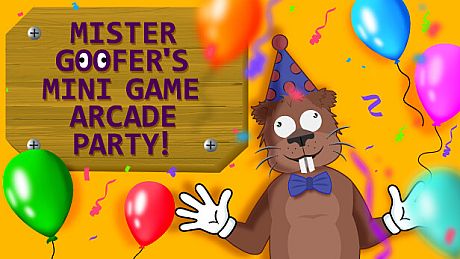 Mr. Goofer’s Mini Game Arcade Party! Game