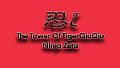 The Tower Of TigerQiuQiu Ninja Zeta