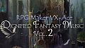 RPG Maker VX Ace - Dignified Fantasy Music Vol. 2