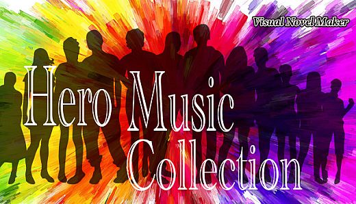 Visual Novel Maker - Hero Music Collection