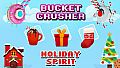 Bucket Crusher: Holiday Spirit