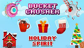 Bucket Crusher: Holiday Spirit