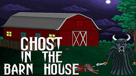 Ghost In The Barn House Game