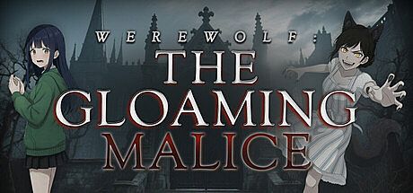 Werewolf: The Gloaming Malice Game