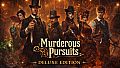 Murderous Pursuits - Deluxe Edition