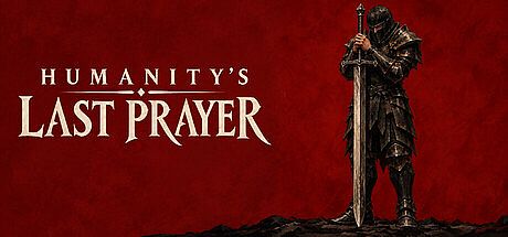 Humanity's Last Prayer Game