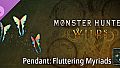 Monster Hunter Wilds - Pendant: Fluttering Myriads