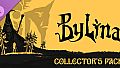 Bylina Collector's Pack