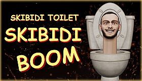 Skibidi Toilet Skibidi Boom