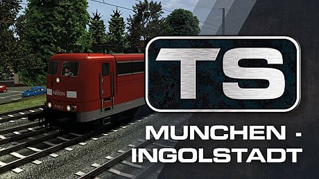 Train Simulator: Munchen - Ingolstadt Route Add-On DLC