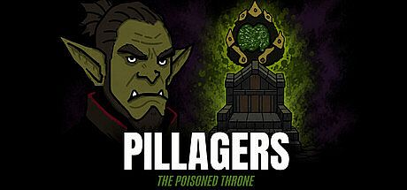 Pillagers: The Poisoned Throne