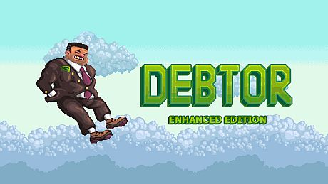 Debtor: Enhanced Edition Game