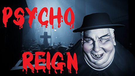 Psycho Reign Game