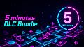 5 minutes DLC Bundle