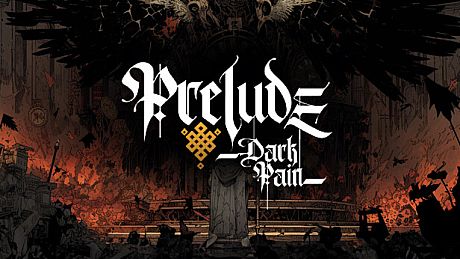 Prelude Dark Pain Game
